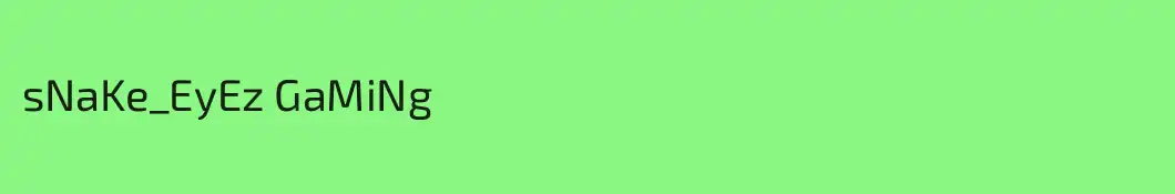 sNaKe_EyEz GaMiNg